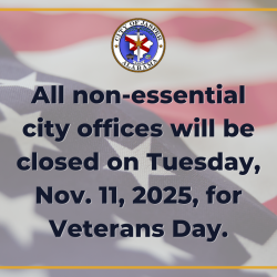 All non-essential city offices will be closed on Tuesday, November 11, 2025, for Veterans Day graphic