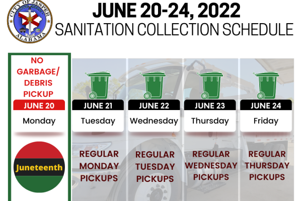 Juneteenth 22 sanitation pickup schedule