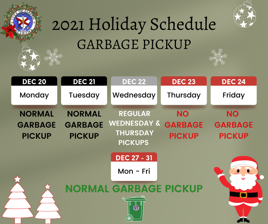 2021 Holiday Garbage Pickup Schedule | City of Jasper, AL