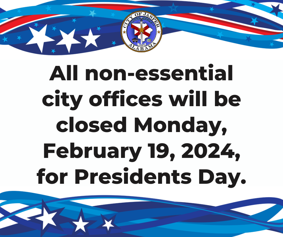 Non essential city offices closed february 19 for presidents day city