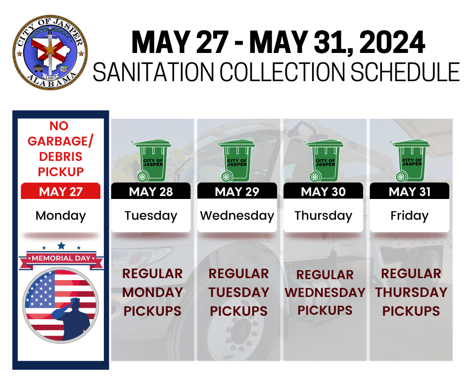 Memorial Day sanitation schedule