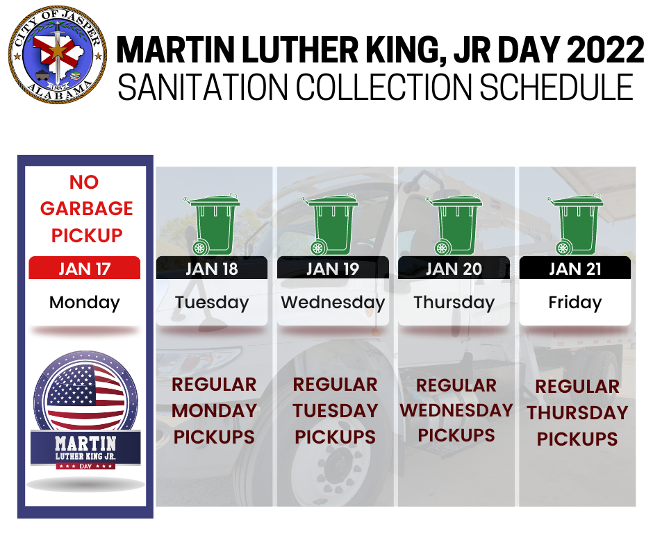 Martin Luther King Jr. Day sanitation schedule for week